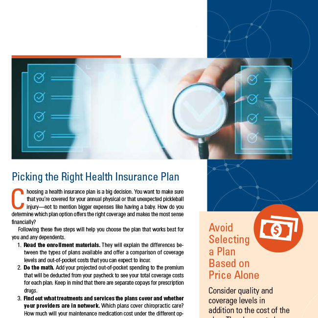 Picking the Right Health Insurance Plan Picking the Right Health Insurance Plan